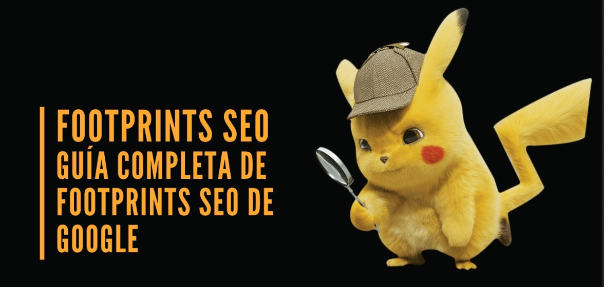 Footprints SEO - Guía completa de Footprints SEO de Google