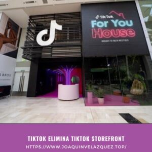TikTok elimina TikTok Storefront