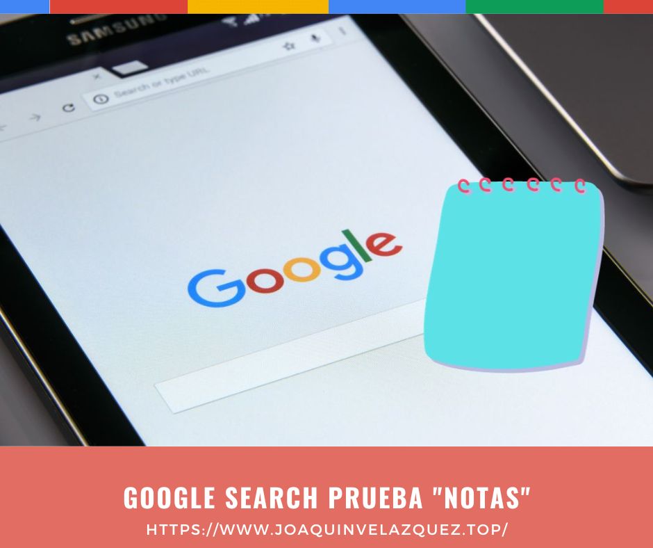 Google Search prueba Notas